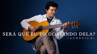 Tuca Oliveira - Será Que Eu Tô Gostando Dela? Acústico Visualizer