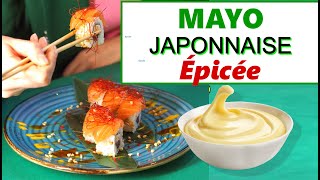 Mayonnaise Japonaise Épicée | Recette Maison 3 mn | Idéale pour Suchis