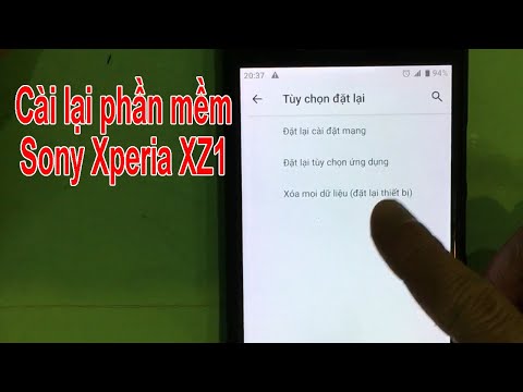 Cài đặt lại phần mềm, reset phần mềm Sony Xperia XZ1