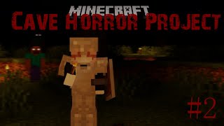 I'm being WATCHED - Minecraft: Cave Horror Project (Ep 2)