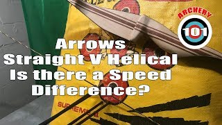 Traditional Archery  Straight v Helical  Is there a speed difference?