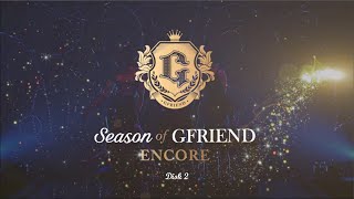 GFRIEND Encore Concert - Season of GFRIEND 2018 [Disk 2]