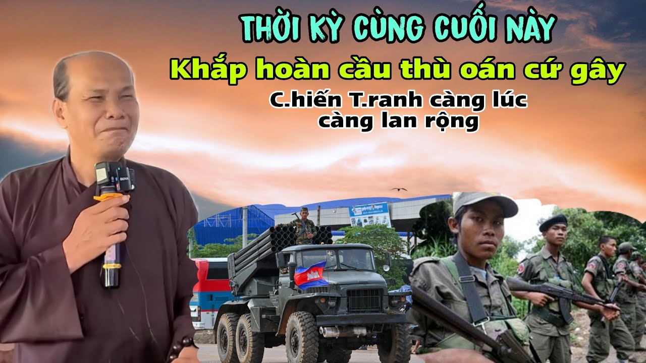 Chú bảy thiện chia sẻ thời kỳ này khắp hoàn cầu thù oán cứ gây tu nhanh kẻo trễ cô bác ơi