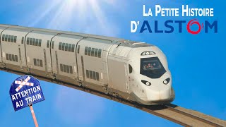 La Petite histoire d'Alstom