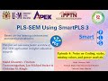 Episode 4: Coding, Scales, Missing Values, and Power Analysis in PLS-SEM