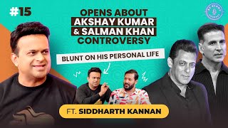 Blunt Conversation with ​⁠@SiddharthKannanOfficial | Blunt about his personal life #beblunt