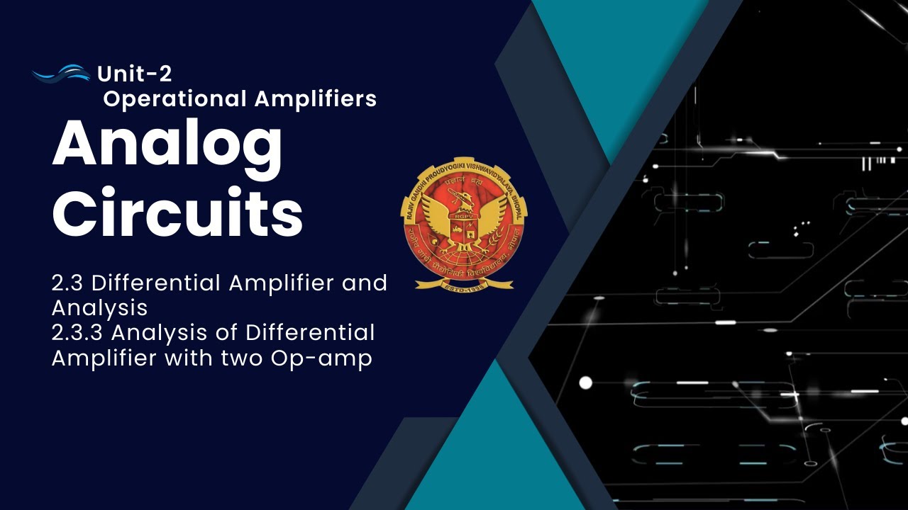 2.3.3 Analysis of Differential Amplifier with two Op-amp | EC405 ...