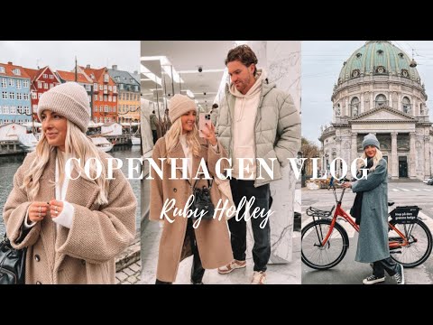 A WEEKEND IN COPENHAGEN | Ruby Holley Travel Vlog