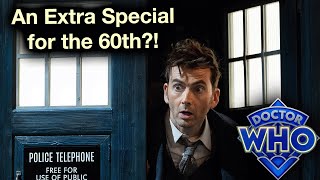 Doctor Who - An Extra Special for the 60th?!!