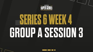 MODUS Super Series  | Series 6 Week 4 | Group A Session 3