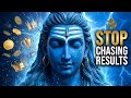 Shiva Never Chases Results—Here's Why