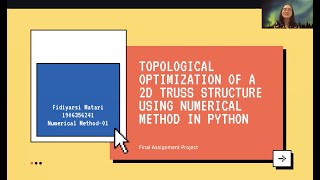 FINAL PROJECT: TOPOLOGICAL OPTIMIZATION OF A 2D TRUSS STRUCTURE USING NUMERICAL METHOD IN PYTHON