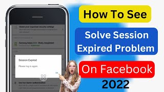 How To Solve Session Expired Problem On Facebook 2022 | Fix Login in Again Session Expire Problem |