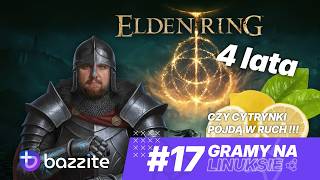 🔴 [LIVE]  Elden Ring - RX 6800 XT | Ryzen 5 5600X | Linux Bazzite 43. #17 4 LATA ELDEN RING!