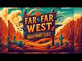 Far Far West - Nightmare Solo - Canyon Full Clear - No Commentary - Ep. 7
