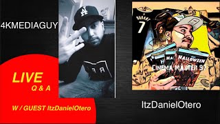 Live Q & A With Guest ItzDanielOtero