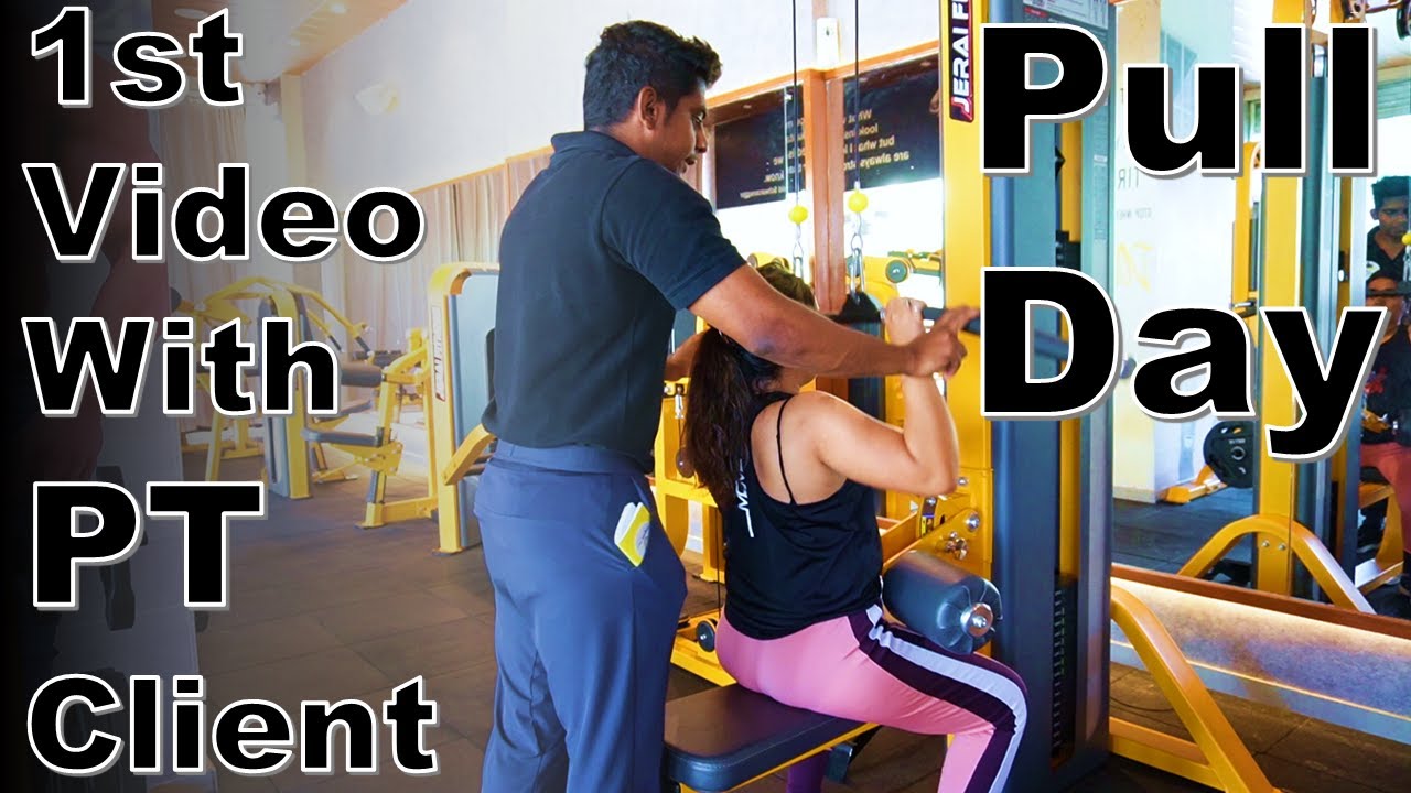 1st Video with Personal training Client Pull Day Beginner Female