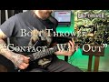 Bolt thrower contact  wait out guitar cover