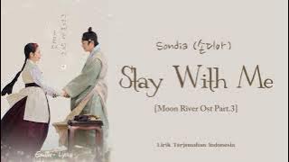Download lagu Sondia - Stay With Me [Moon River Ost Part.3] 이강에는 달이 흐 른다 | Lyrics Sub Indonesia