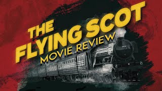 The Flying Scot | 1957 | Movie Review | Studio Canal | The Mailbag Robbery | Blu-ray | 