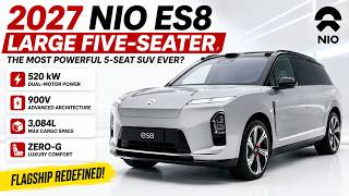 2027 NIO ES8 Large Five-Seater: The Most Powerful 5-Seat SUV Ever?
