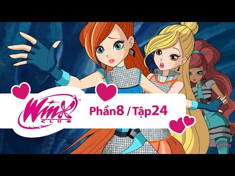 Winx Club - Winx Công chúa phép thuật - Phần 8 Tập 24 [trọn bộ]