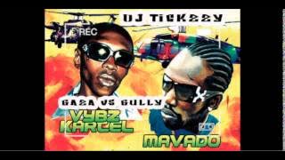 DANCEHALL GUN TUNES   VYBZ KARTEL VS MOVADO OLD SKOOL WAR GULLY VS GAZADJ @TICKZZYY