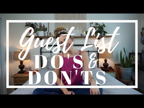 WHO SHOULD YOU INVITE?!  Guest List Do's and Don'ts