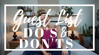 WHO SHOULD YOU INVITE?!  Guest List Do's and Don'ts