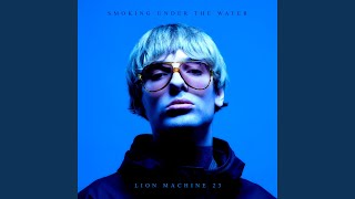 Miniatura de "Lion Machine 23 - Fucking Under The Water"