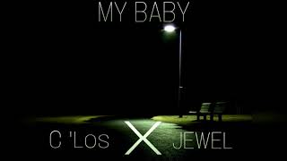 C 'Los and Jewel - My Baby