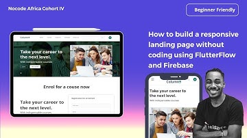 How to build a responsive landing page without coding using FlutterFlow and Firebase
