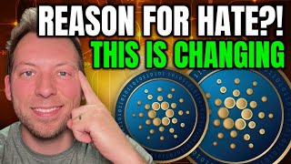 CARDANO ADA - THE BIGGEST REASON PEOPLE HATE CARDANO!!! IT'S CHANGING!