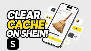 How to Clear Cache on SHEIN App | Fix Loading Issues & Free Up Space Easily