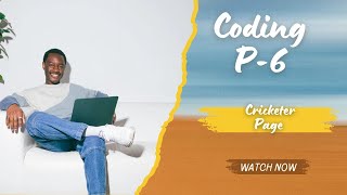 Developing Layouts | Coding Practice -6 | Cricketer Page | Nxtwave | Static Website