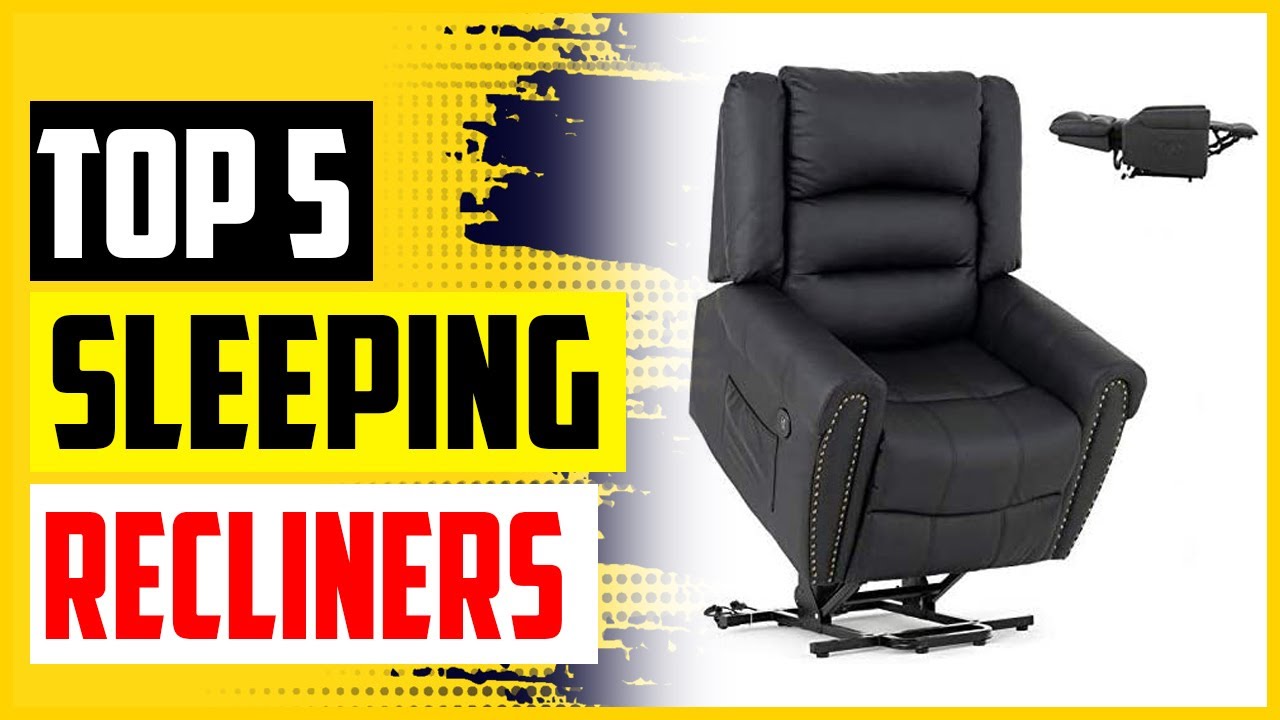 Top 5 Best Recliners For Sleeping In 2022 - YouTube