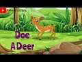 Doe A Deer Rhyme Nursery Rhymes Action Songs Rhymes Pre Primary Rhymes Kakarla Sisters Doe A Deer Rhyme Nursery Rhymes Action Songs Rhymes Pre Primary Rhymes Kakarla Sisters