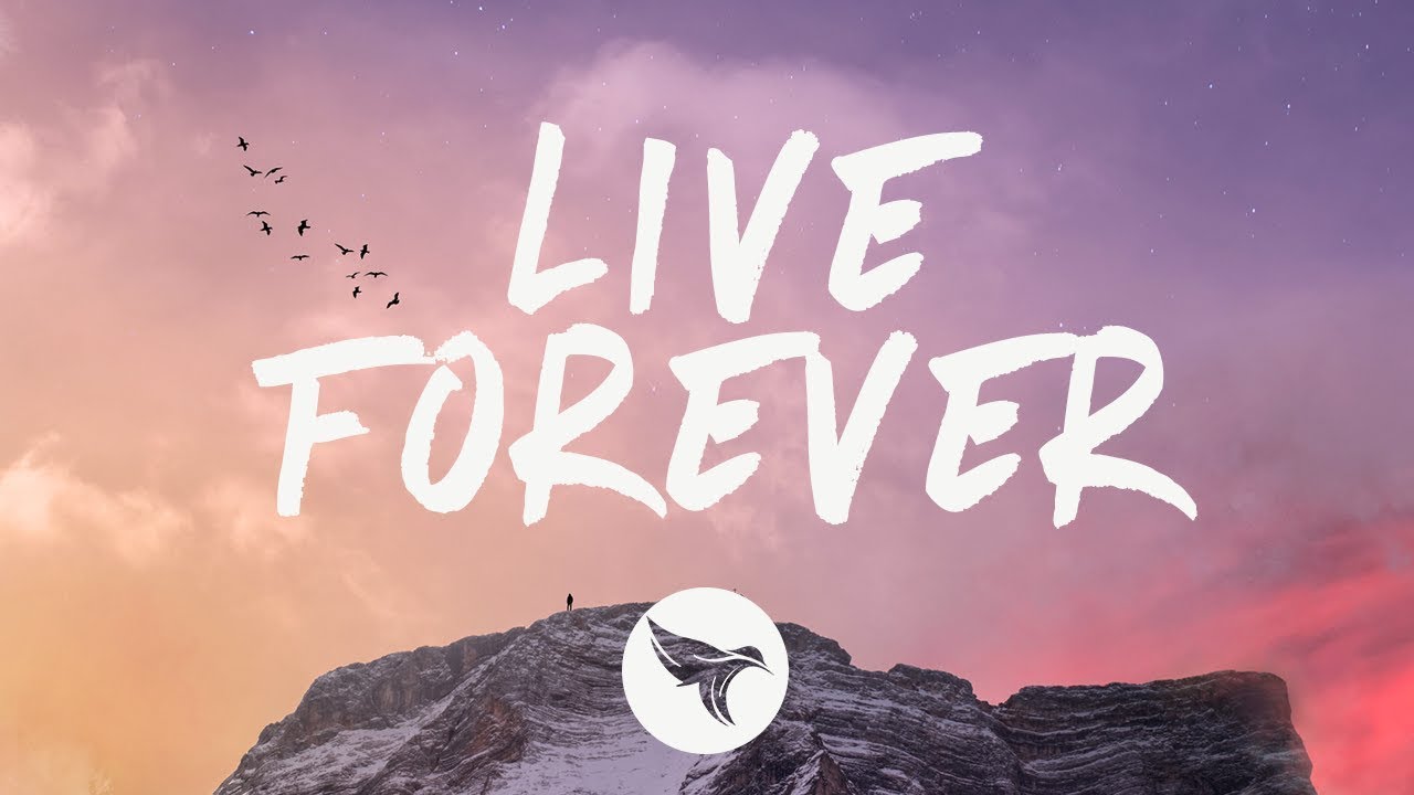 Bazzi - Live Forever (Lyrics) 