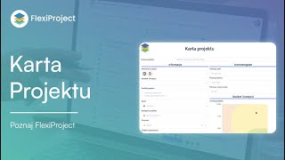 Tworzenie Karty Projektu w systemie FlexiProject