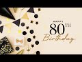 80th Birthday Song │ Happy 80th Birthday! Mp3 Song