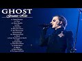 G H O S T Greatest Hits Full Album - Best Songs Of G H O S T Playlist 2021