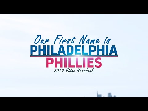 our-first-name-is-philadelphia:-the-2019-phillies-video-yearbook