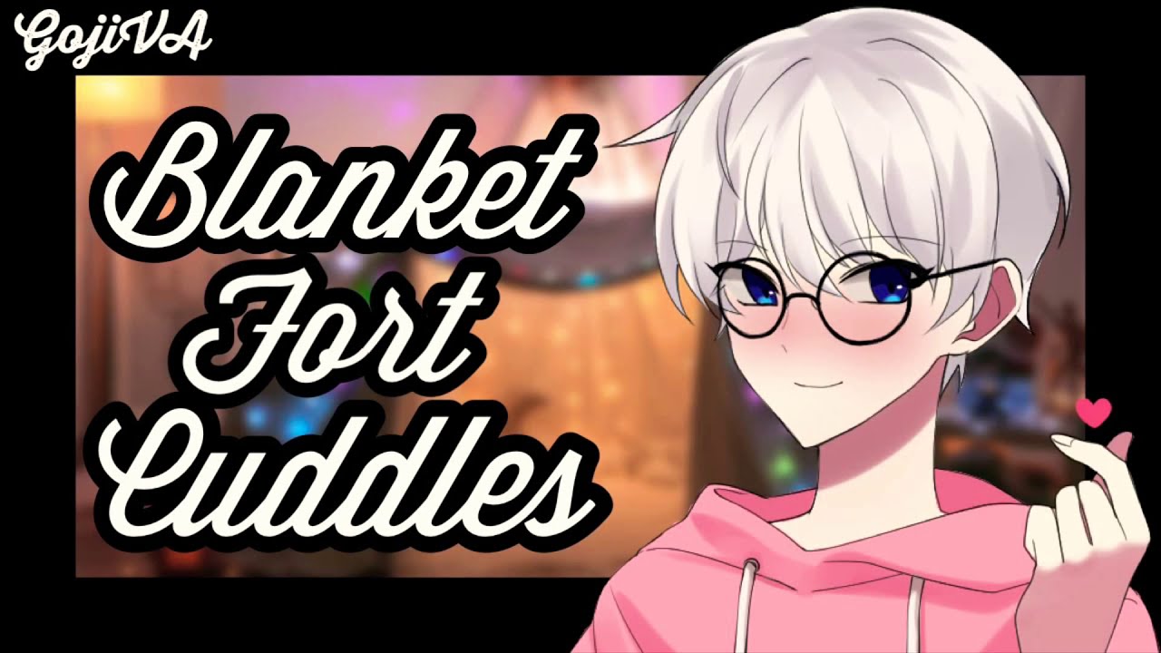 ASMR - Boyfriend Cuddles With You Under A Blanket Fort [M4F] [Boyfriend] [Ranting] [Sleep-Aid]