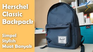 Tas Backpack Laptop Stylish dan Simpel - Review Herschel Classic Backpack XL Indonesia