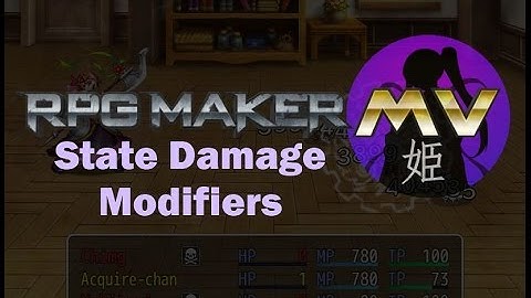 RPG Maker MV: State Damage Modifiers