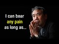 Haruki Murakami - Quotes that tell a lot about ourselves | Great Quotes