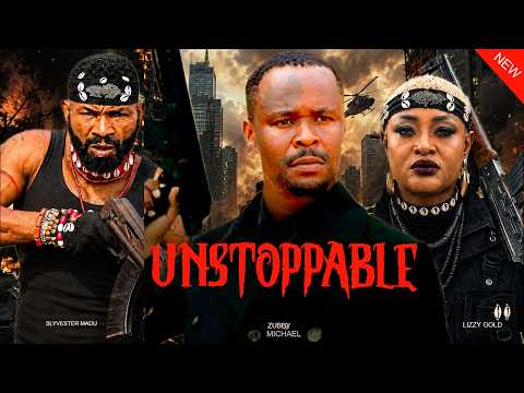 THE UNSTOPPABLE THREE - ZUBBY MICHAEL, SYLVESTER MADU, LIZZY GOLD 2026 ACTION MOVIE #trending #movie