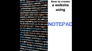How to Create a Website Using NOTEPAD
