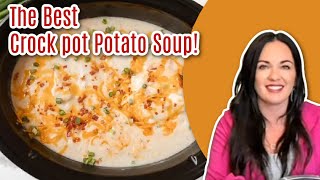 This Crockpot Potato Soup is the BEST!