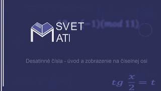 Desatinné Čísla Úvod A Znázornenie Na Číselnej Osi